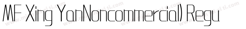 MF Xing YanNoncommercial) Regular S字体转换